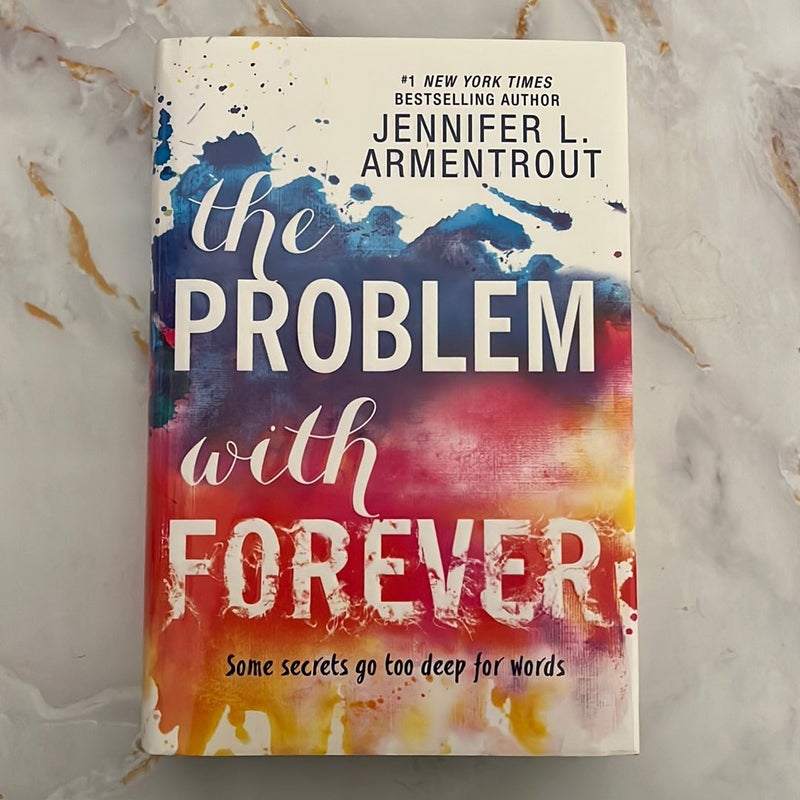 The Problem with Forever