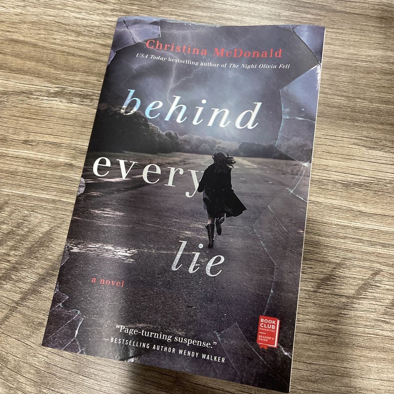 Behind Every Lie