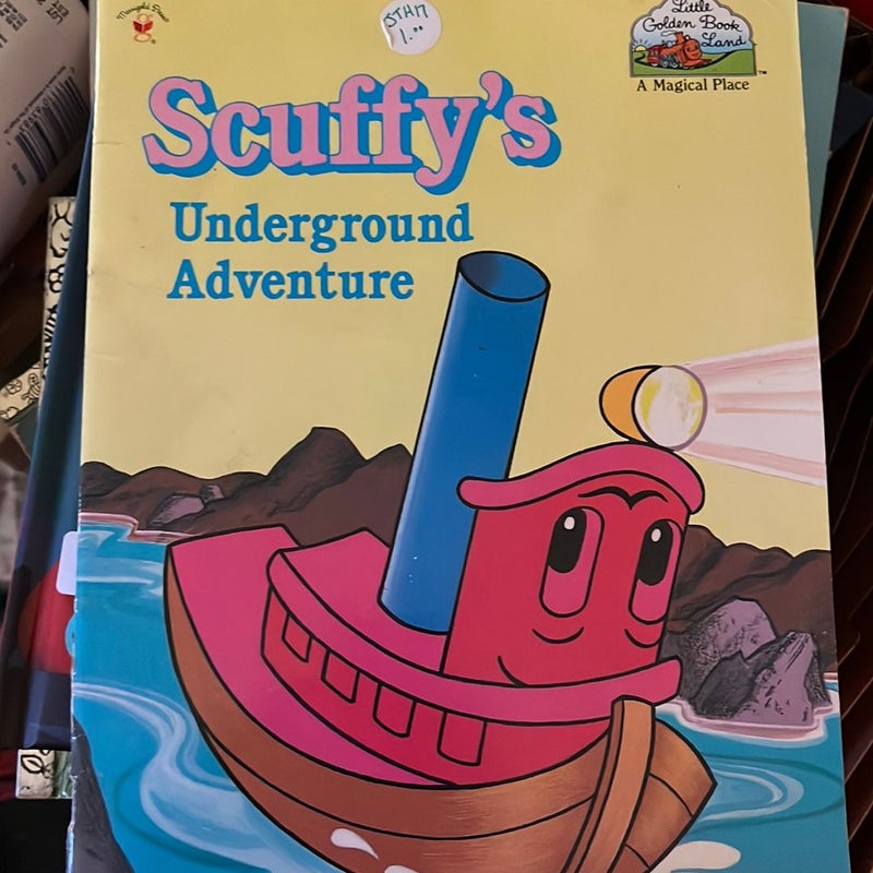 Scuffy’s Underground Adventure