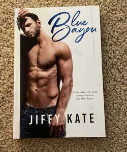 Blue Bayou (OOP cover signed by both authors)
