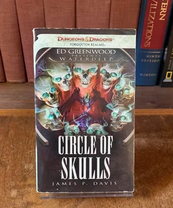 Ed Greenwood Presents Waterdeep: Circle of Skulls, First Edition First Printing