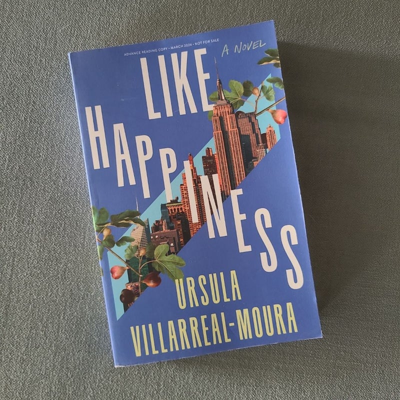 Like Happiness - ARC Copy