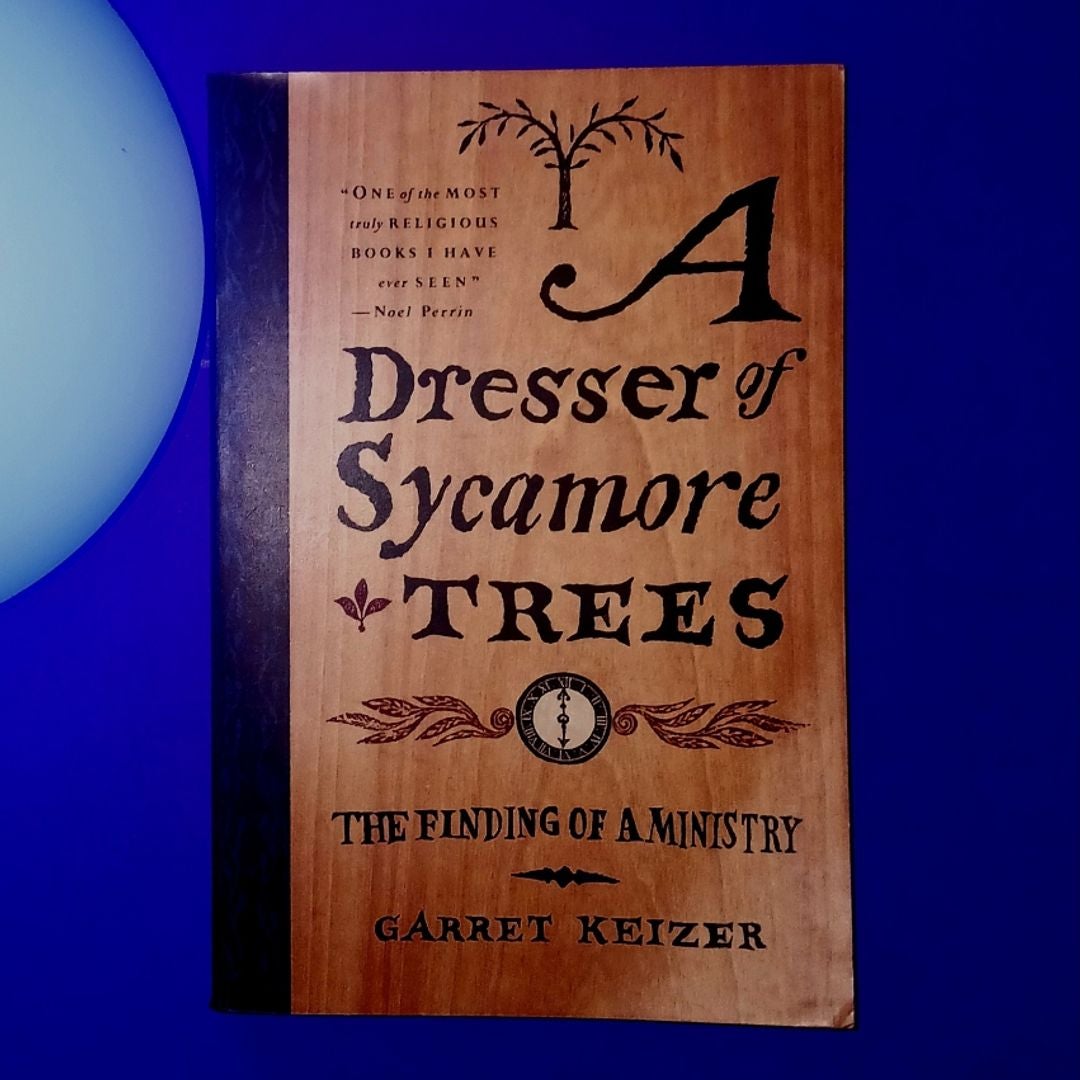 A Dresser of Sycamore Trees by Garret Keizer, Paperback Pangobooks