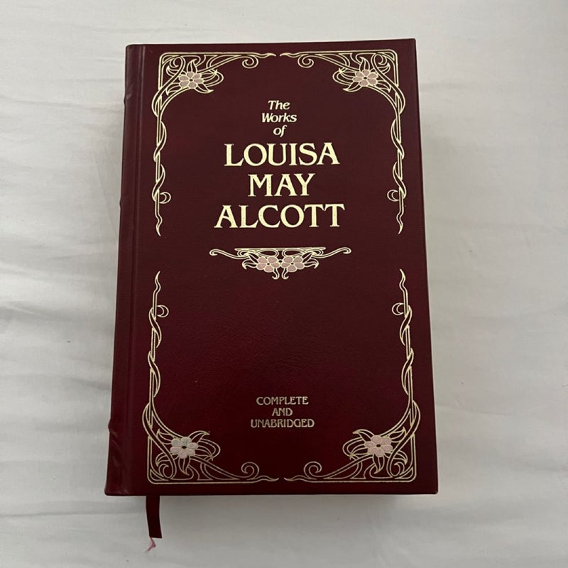 The Works of Louisa May Alcott Complete and Unabridged