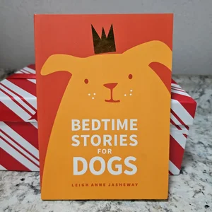 Bedtime Stories for Dogs