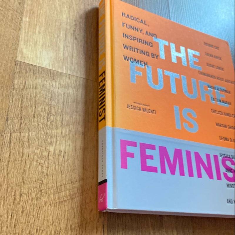 The Future Is Feminist