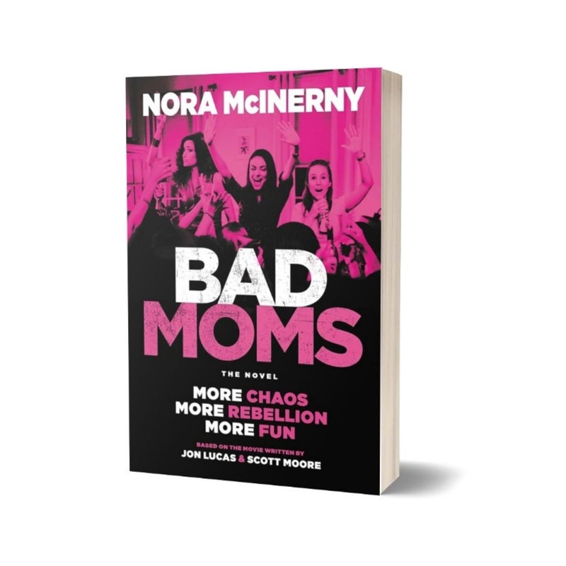 Bad Moms