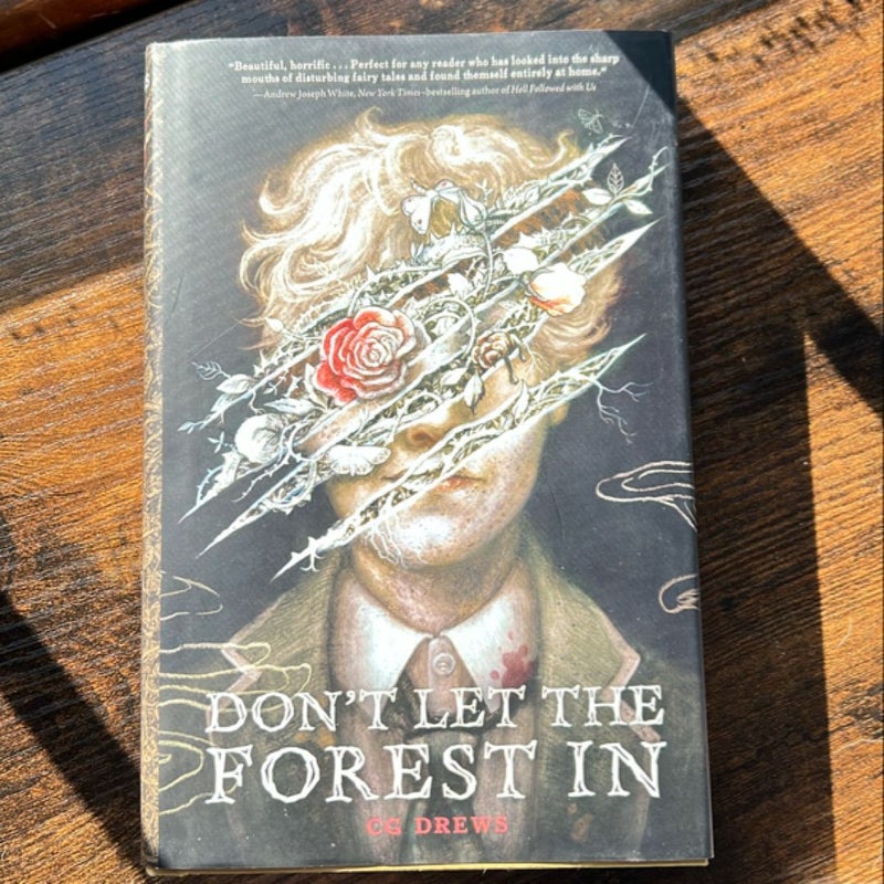 Don't Let the Forest In