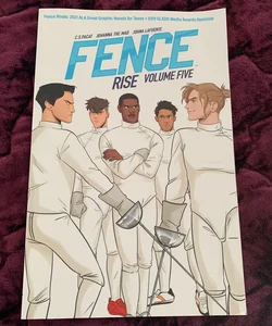 Fence: Rise
