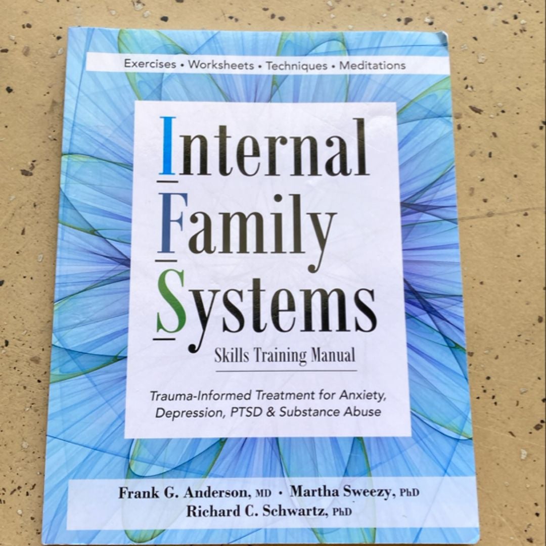 Internal Family Systems Skills Training Manual