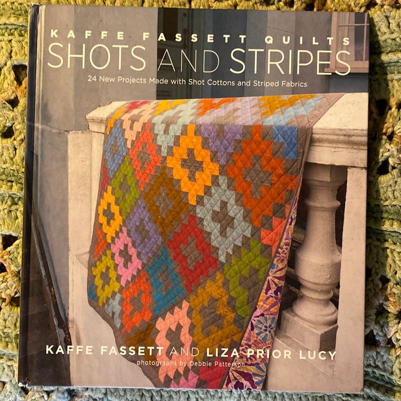 Kaffe Fassett Quilts: Shots and Stripes