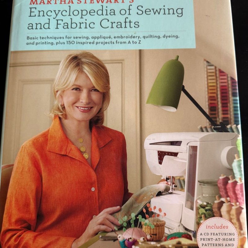 Martha Stewart's Encyclopedia of Sewing and Fabric Crafts