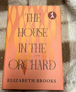 The House in the Orchard 