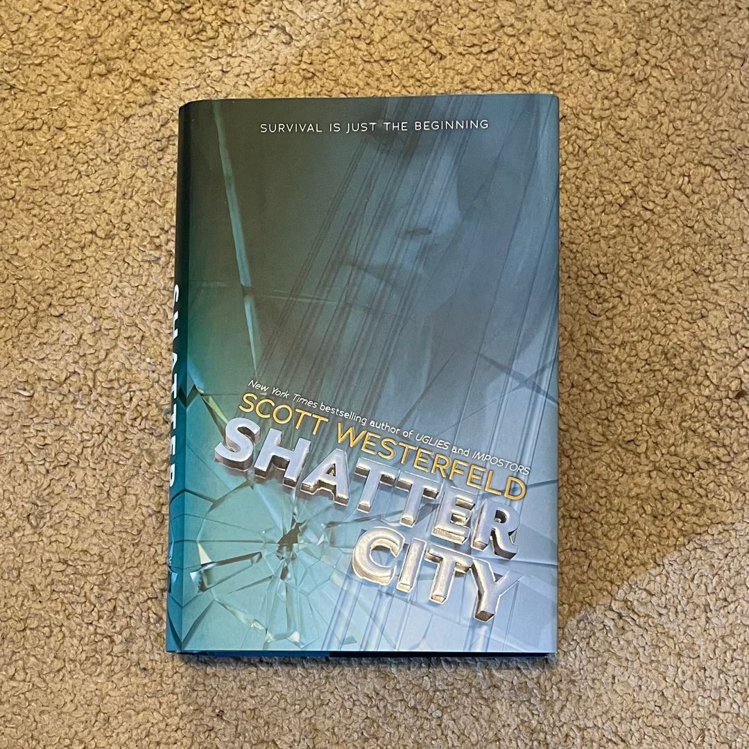 Shatter City