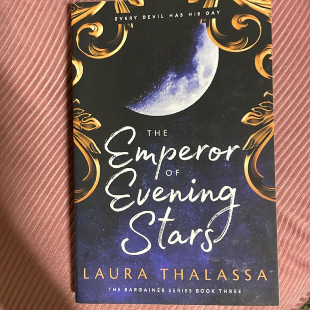 The Emperor of Evening Stars (the Bargainers Book 2. 5)