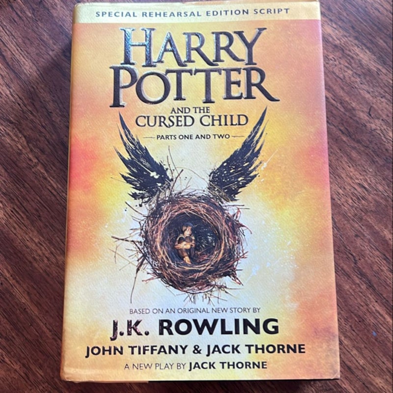 Harry Potter and the Cursed Child Parts One and Two (Special Rehearsal Edition Script)