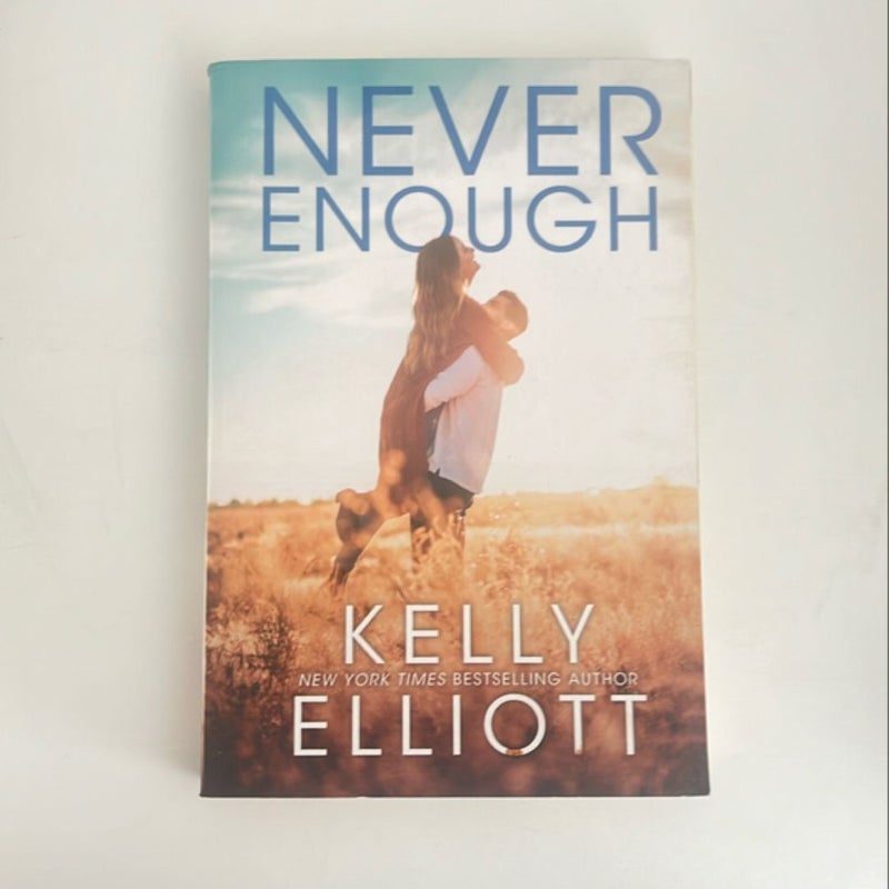 Never Enough