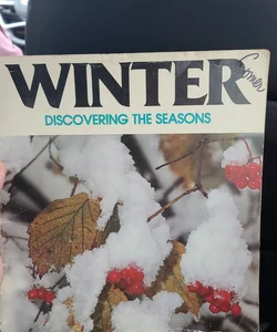 Winter Discovering The Seasons 