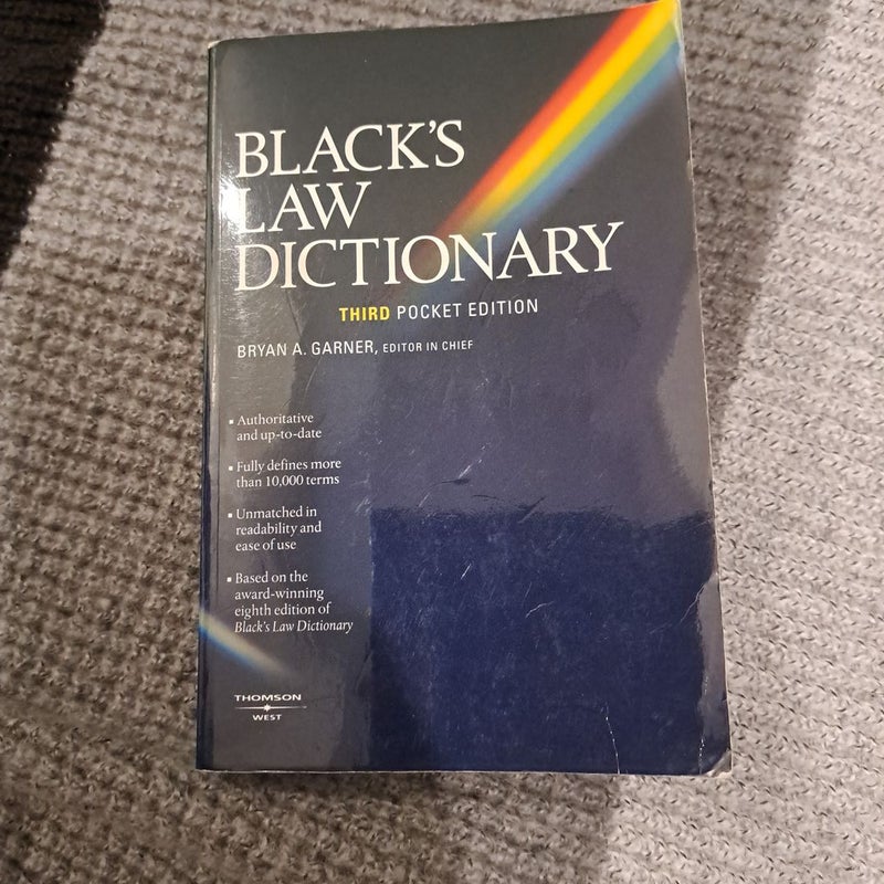 Black's Law Dictionary by Bryan A. Garner, Henry Campbell Black