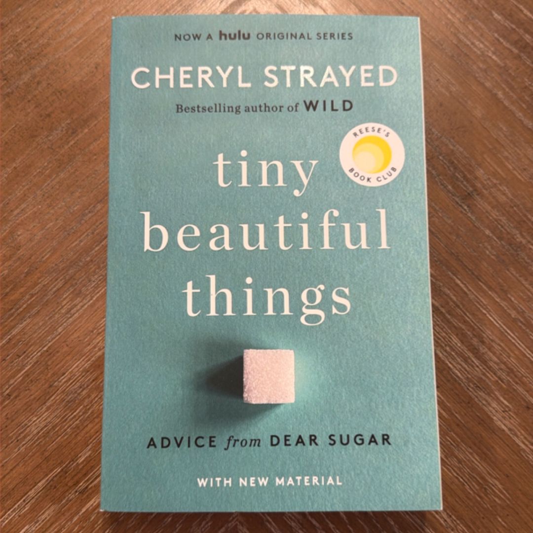 Tiny Beautiful Things (10th Anniversary Edition)