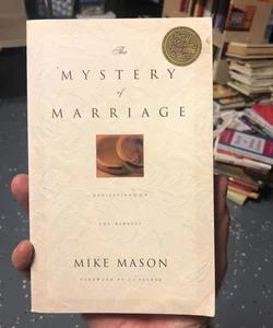 The Mystery of Marriage