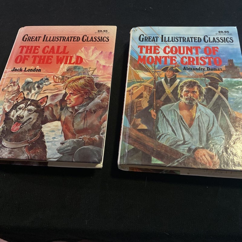 Great Illustrated Classics: The Call of the Wild The Count of Monte Cristo
