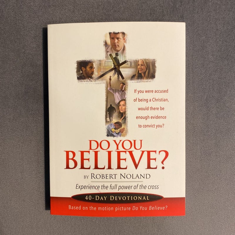 Do You Believe?