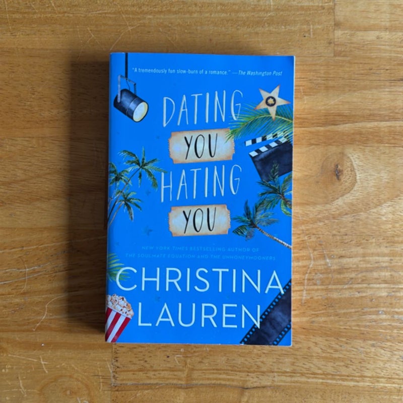 Dating You / Hating You