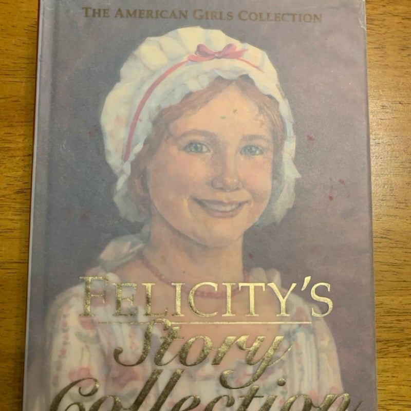 Felicity's Story Collection