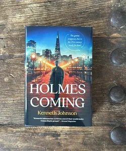 Holmes Coming