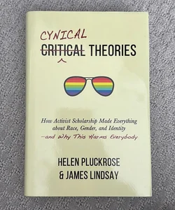 Cynical Theories