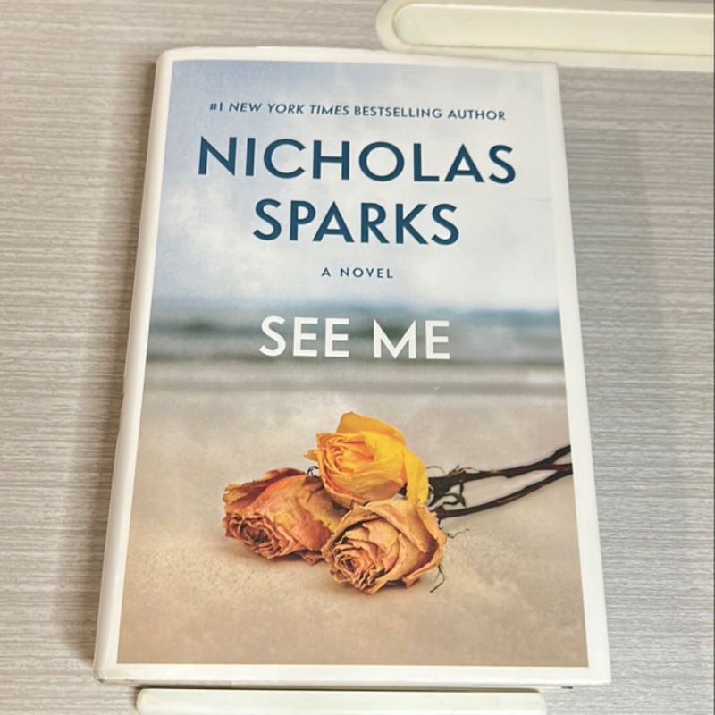 See Me (First Edition and  Print HC 2015 Excellent)