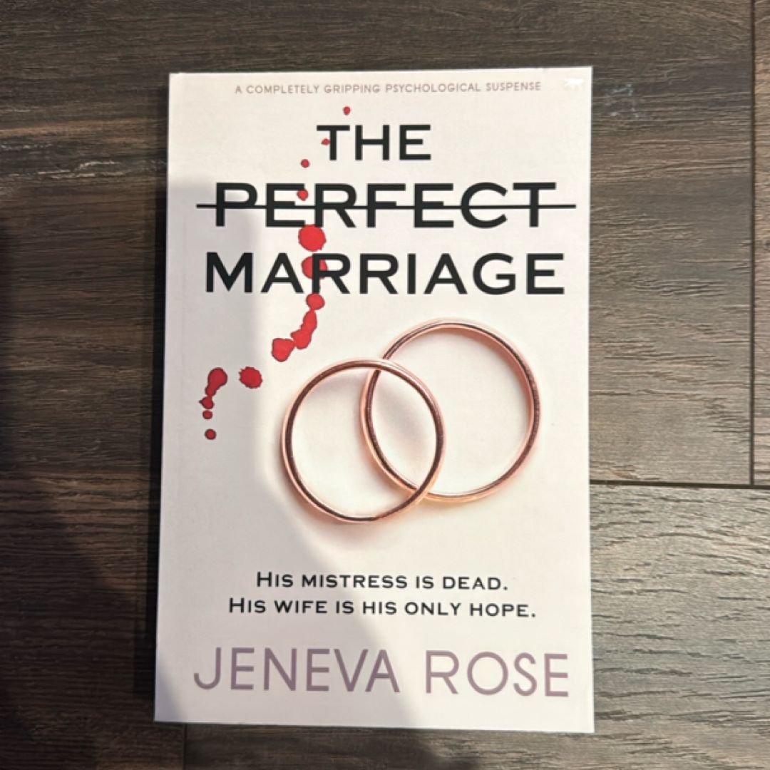 The Perfect Marriage