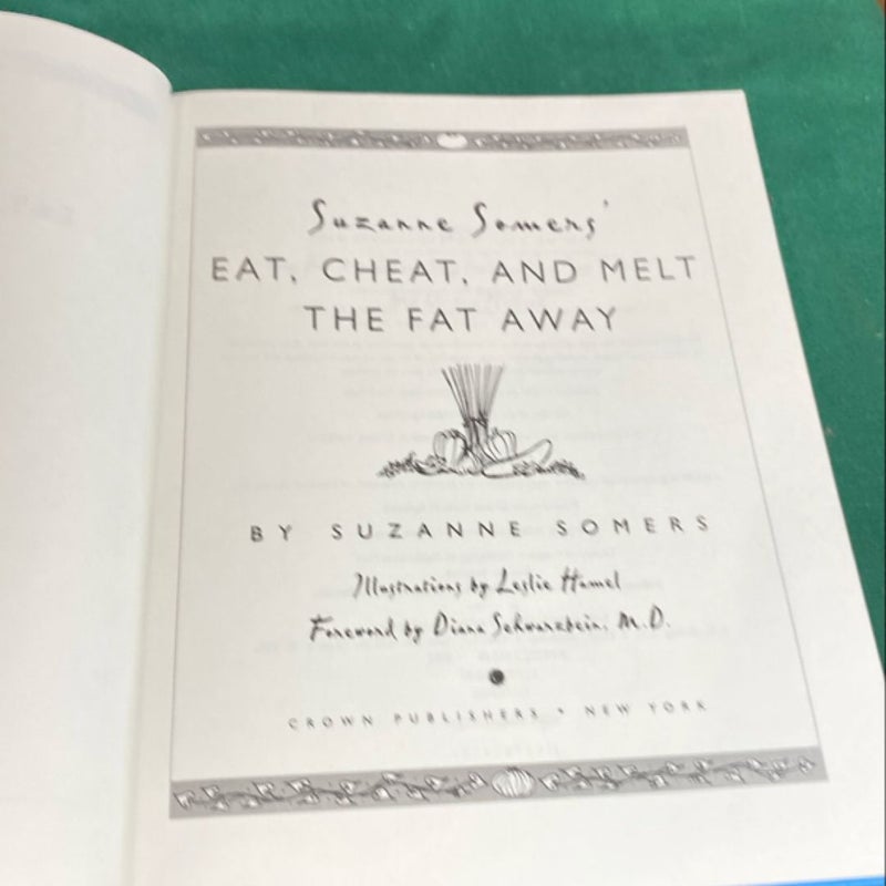 Suzanne Somer’s Eat, Cheat and Melt the Fat Away