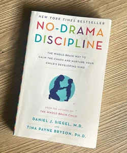 No-Drama Discipline