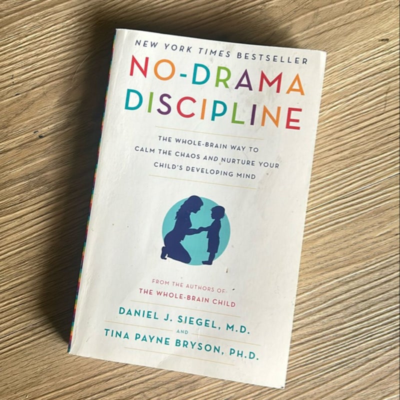 No-Drama Discipline