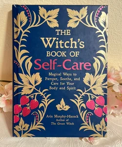 The Witch's Book of Self-Care