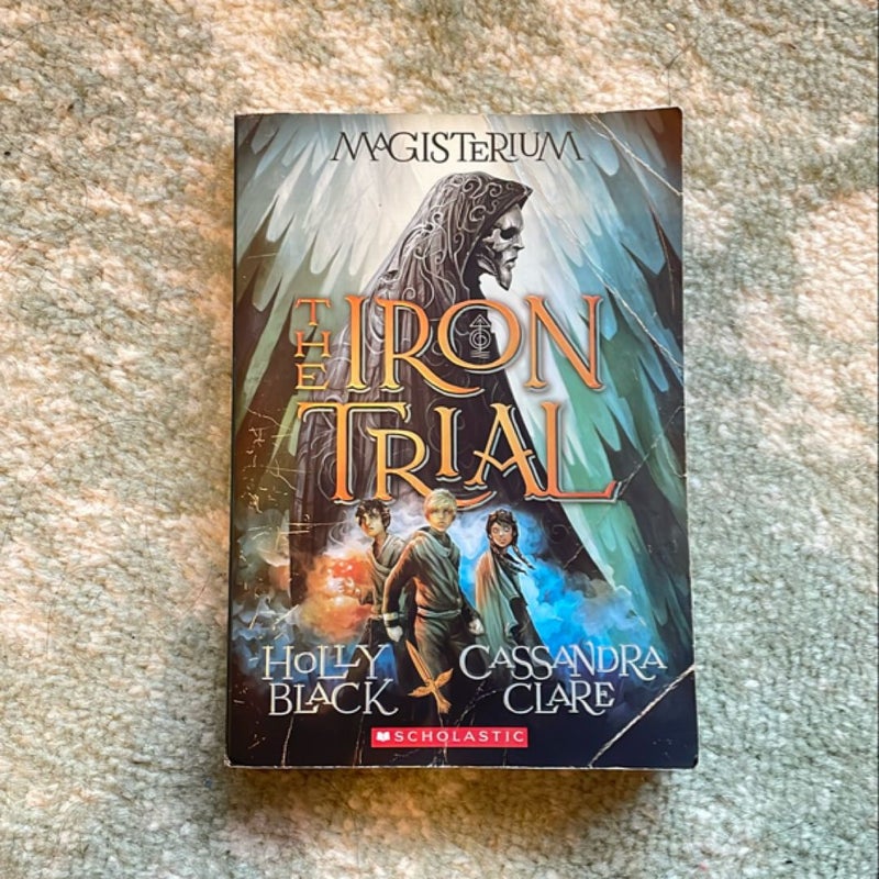 The Iron Trial