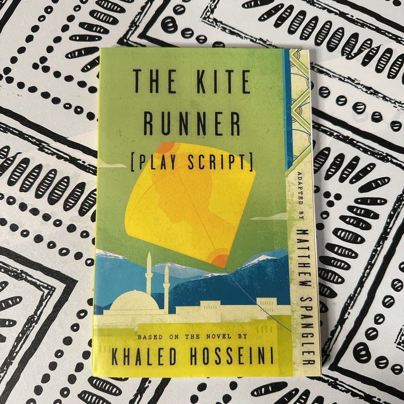 The Kite Runner (Play Script)