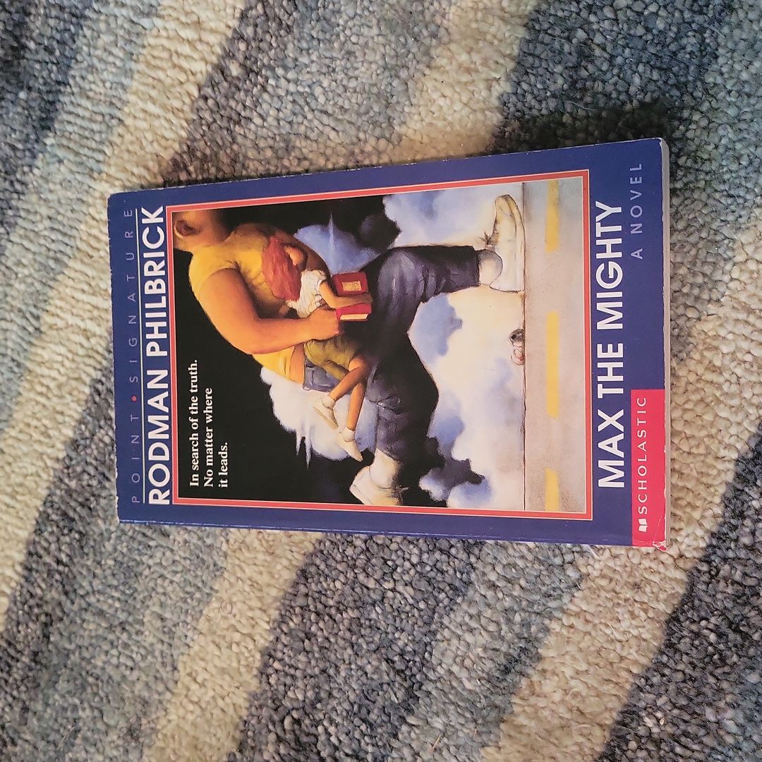 thumbnail image 2 of Max The Mighty By Rodman Philbrick – Mass Market Paperback, Very Good Condition 2 of 6