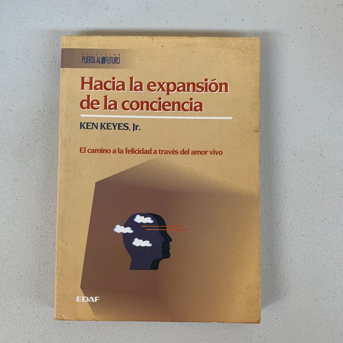 Hacia la Expansion de la Conciencia by Ken Keyes, Paperback | Pangobooks