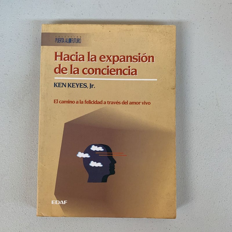 Hacia la Expansion de la Conciencia