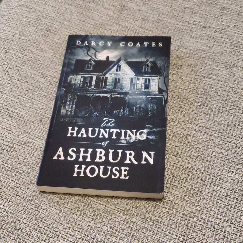 The Haunting of Ashburn House