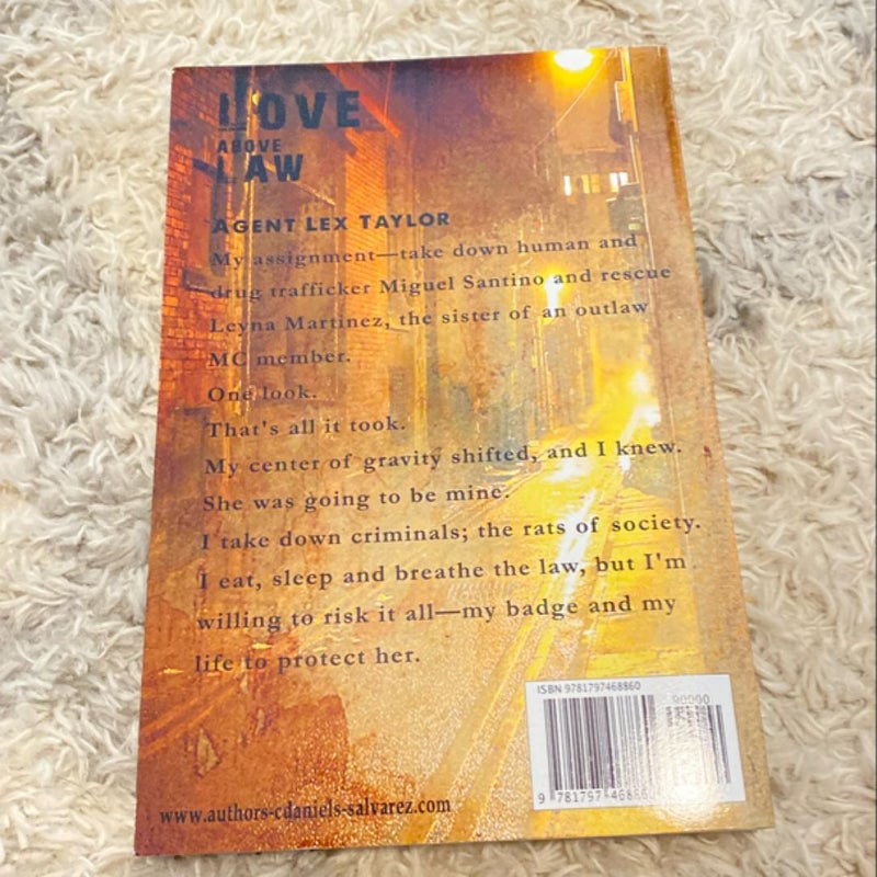 Love above Law (Signed)