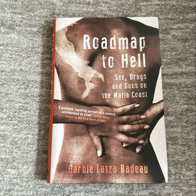 Roadmap to Hell