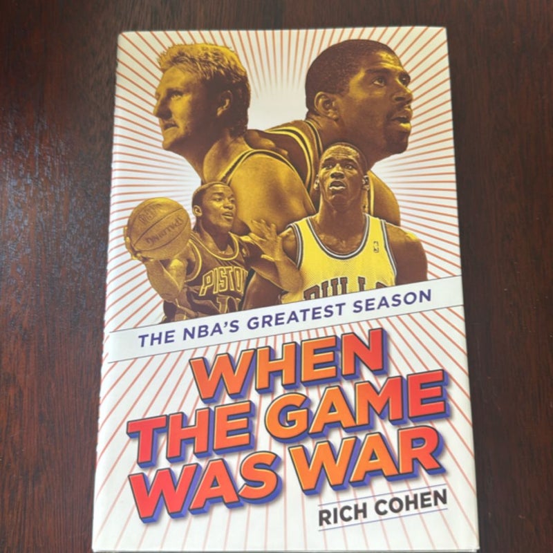 When the Game Was War