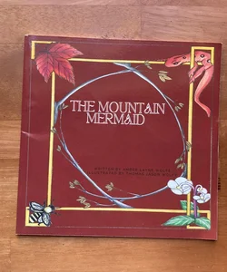 The Mountain Mermaid 