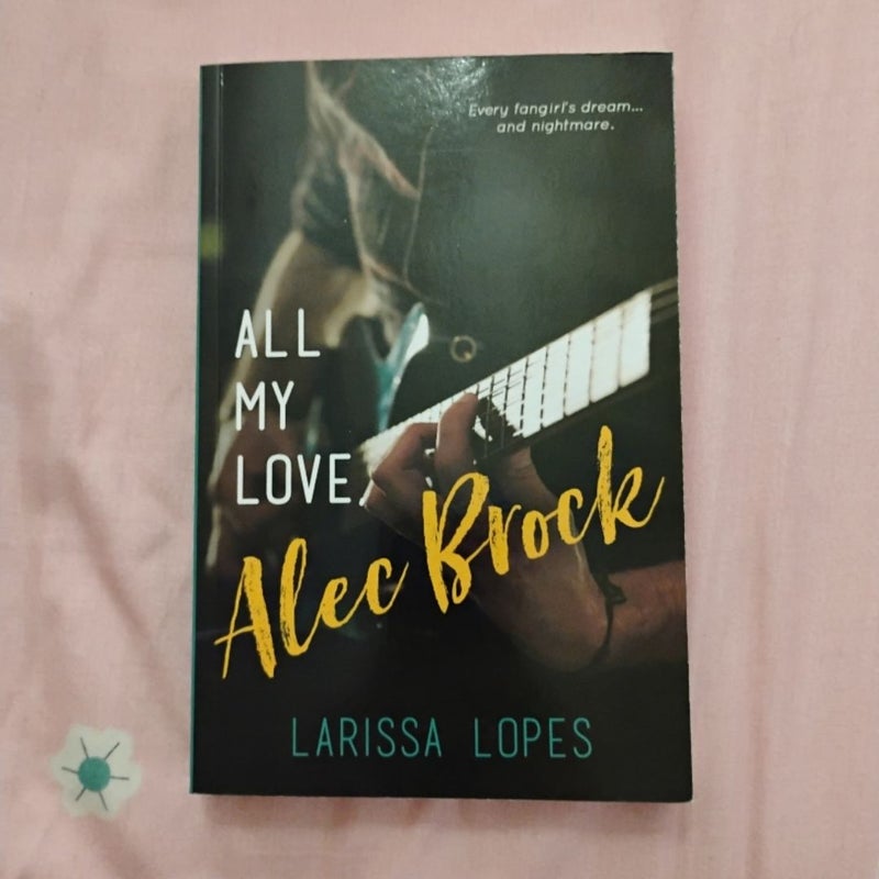 All My Love, Alec Brock