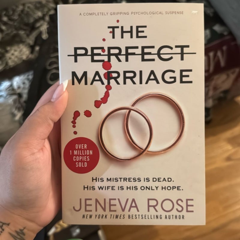 The Perfect Marriage