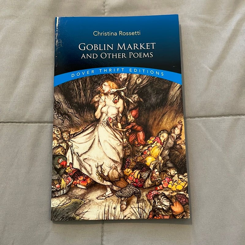 Goblin Market and Other Poems